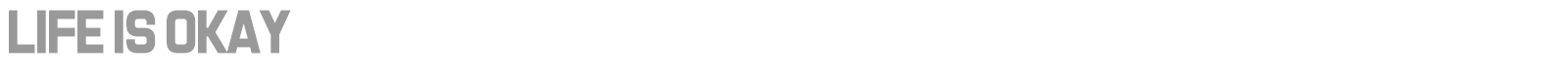 Life Is Okay font preview